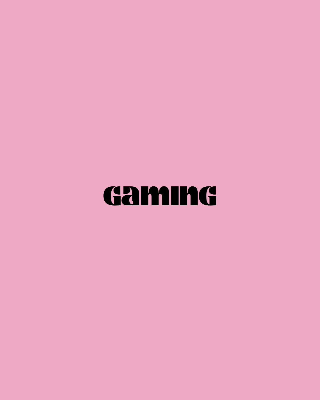 Gaming (Coming Soon)