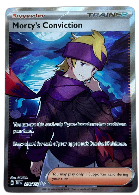 Morty's Conviction #201 Temporal Forces