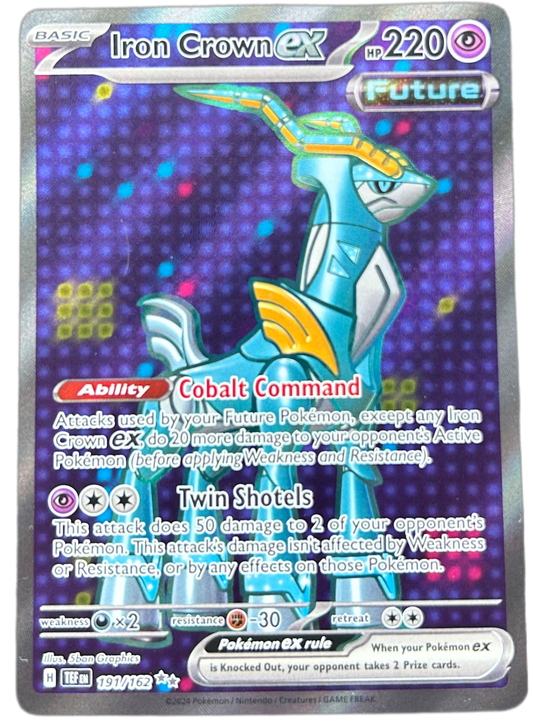 Iron Crown Ex #191 Temporal Forces.
